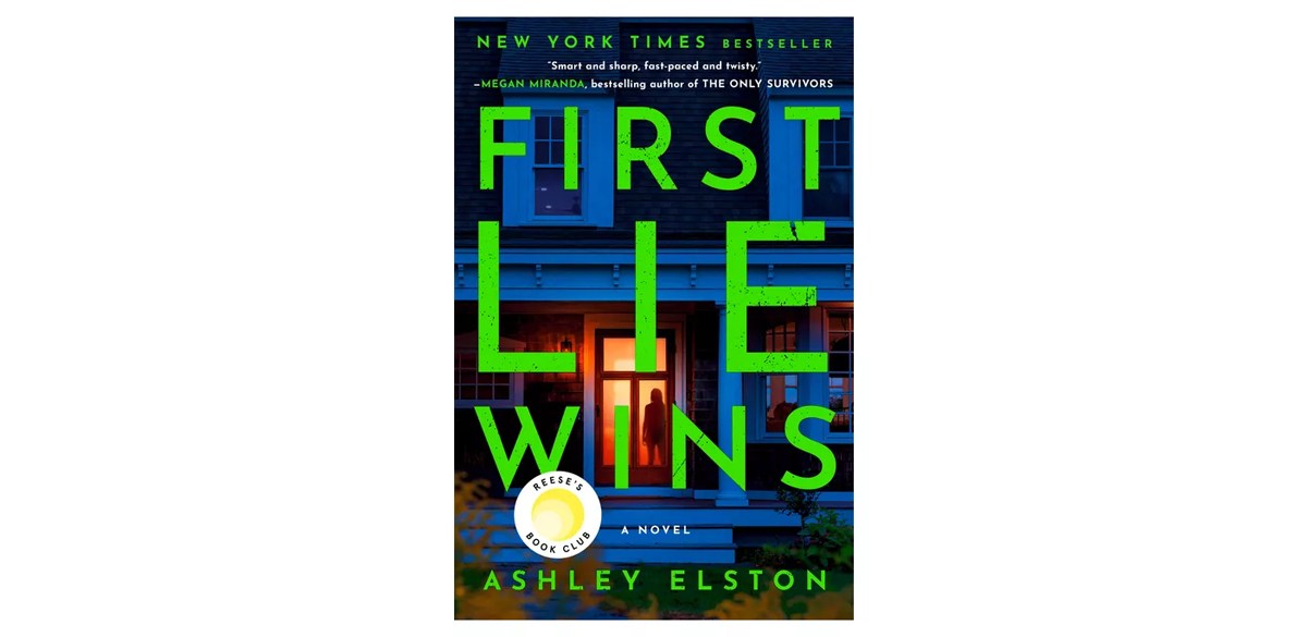 First Lie Wins - by Ashley Elston (Hardcover) First Lie Wins - by Ashley Elston (Hardcover)