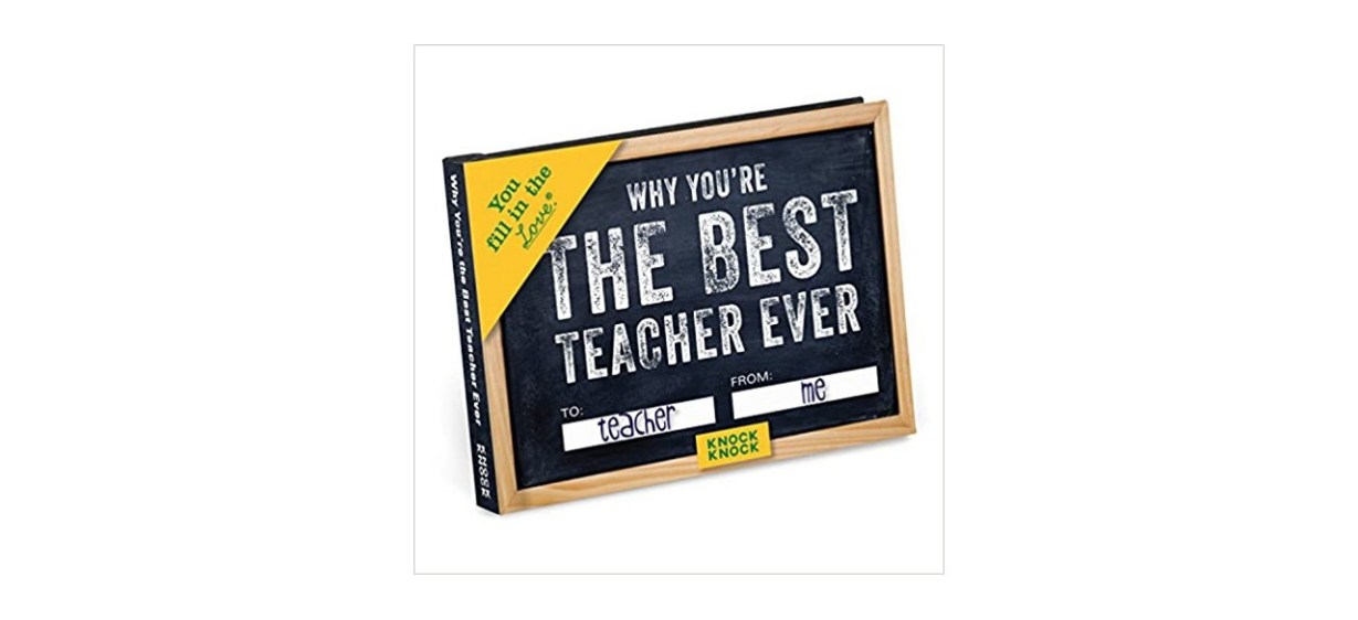 Knock Knock Why You're The Best Teacher Fill-in-the-Blank Journal Knock Knock Why You're The Best Teacher Fill-in-the-Blank Journal